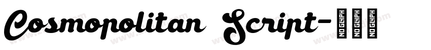 Cosmopolitan Script字体转换